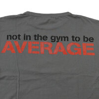 Brachial T-Shirt "Not Average" stahlgrau